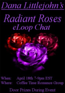 Radiant Roses Chat Dana Littlejohn