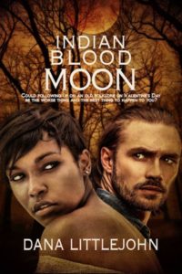 Indian Blood Moon by Dana Littlejohn