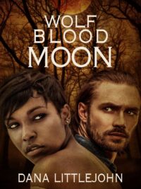 Wolf Blood Moon by Dana Littlejohn