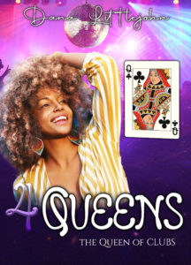 4 Queens - Queen of Clubs by Dana Littlejohn 